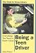 Everything You Need to Know About Being a Teen Driver (Need to Know Library)