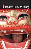 Insider's Guide to Beijing 2007