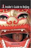 Insider's Guide to Beijing 2007