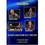 Hardfire SCHOLARS FOR 9/11 TRUTH James H. Fetzer / Mark Roberts / Ronald Wieck