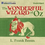 The Wonderful Wizard of Oz | [L. Frank Baum]