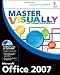Book cover of Master VISUALLY Microsoft Office 2007.