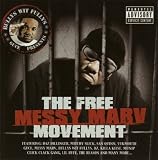 The Free Messy Marv Movement