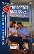 The Doctor Next Door (Silhouette Special Edition)