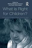 What is right for children? : the competing paradigms of religion and human rights