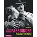 Rainer Werner Fassbinder - Theater als Provokation