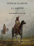 Beyond the Yellowstone