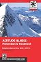 Altitude Illness: Prevention and Treatment (Mountaineers Outdoor Expert)