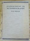 Experiment In Autobiography Volume 1
