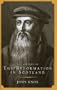History of the Reformation in Scotland