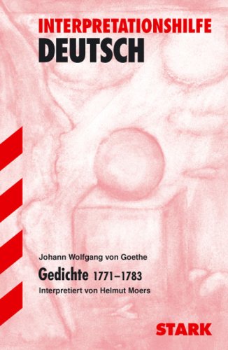 Gedichte 1771 - 1783. Interpretationshilfe Deutsch