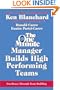 One Minute Manager Builds High Performing Teams, The Rev. (One Minute Manager Library)