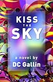 Kiss The Sky