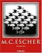 M. C. Escher by M. C. Escher