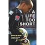 A Life Too Short: The Tragedy of Robert Enke by Ronald Reng