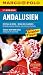 Reiseführer - MARCO POLO Reiseführer Andalusien mit Szene-Guide, 24h Action pur, Insider-Tipps, Reise-Atlas: Reisen mit Insider-Tipps. Mit Reiseatlas und Sprachführer