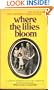 Where the Lilies Bloom