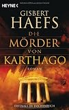 Produkt-Bild: Die M&ouml;rder von Karthago: Roman