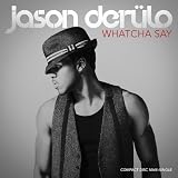 Whatcha Say