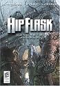 Hip Flask: Concrete Jungle (The Big Here & the Long Now)