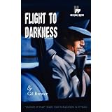 Flight to Darkness