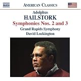 Hailstork: Symphonies 2 & 3