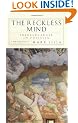 The Reckless Mind: Intellectuals in Politics