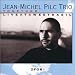 Live at Sweet Basil 2 for 1 von Jean-Michel Trio Pilc - alle Infos