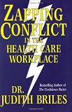 Zapping Conflict in the Health Care Workplace