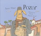 Pozor - Anne Maar, Bernd M&ouml;lck-Tassel