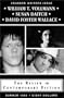 The Review of Contemporary Fiction Younger Writers Issue (Summer 1993): William T. Vollmann / Susan Daitch / David Foster Wallace