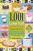 1,001 Low-Fat Recipes: Quick, Easy, Great-Tasting Recipes for the Whole Family (1,001)