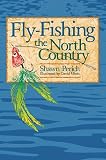 Fly-Fishing the North Country