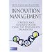 Innovation Management: Strategy and Implementation using the Pentathlon Framework