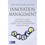 Innovation Management: Strategy and Implementation Using the Pentathlon Framework