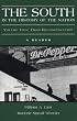 The South in the History of the Nation: A Reader, Volume Two: From Reconstruction