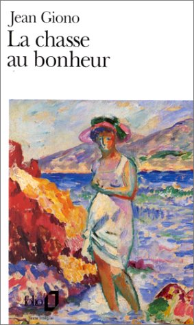 La chasse au bonheur