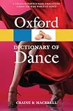 The Oxford Dictionary of Dance (Oxford Paperback Reference)