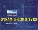 Model Railroader Cyclopedia: Steam Locomotives