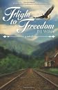 Flight to Freedom
