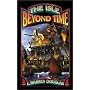The Isle Beyond Time
