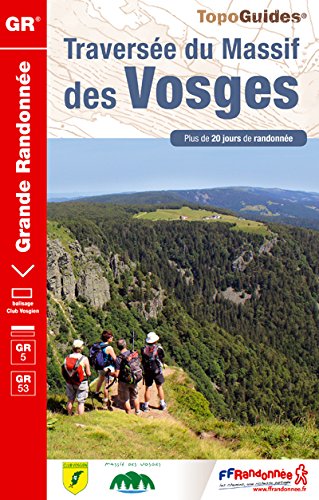Traversée du Massif des Vosges Traversée du Massif des Vosges