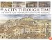 A City Through Time