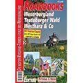 M&R Roadbooks: Weserbergland, Teutoburger Wald, Westharz & Co: Die besten Motorradtouren rund um das Weserbergland