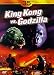 King Kong vs. Godzilla