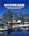 Norwegen: Faszination zwischen Polarlicht und Mitternachtssonne Norwegen: Faszination zwischen Polarlicht und Mitternachtssonne