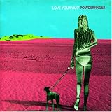 Love Your Way