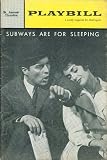 Playbill: Subways Are for Sleeping, St. James Theatre, Vol. 6, May 14, 1962, No. 20 (Sydney Chaplin, Carol Lawrence, Orson Bean)