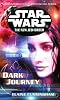Dark Journey (Star Wars - New Jedi Order)