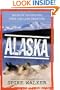 Alaska: Tales of Adventure from the Last Frontier